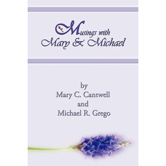Musings with Mary & Michael (Paperback)