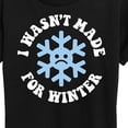 thumbnail image 3 of Instant Message - I Wasn't  Made For Winter - Women's Short Sleeve Graphic T-Shirt, 3 of 6