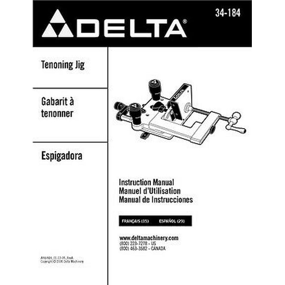 Instruction Manual ONLY for Delta 34-184 Tenoning Jig Instruction Manual REPRINT