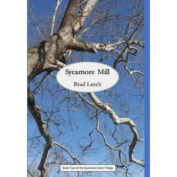Sycamore Mill Hardcover (Hardcover)