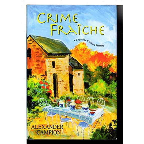 Pre-Owned Crime Fraiche (Hardcover) 0758246714 9780758246714