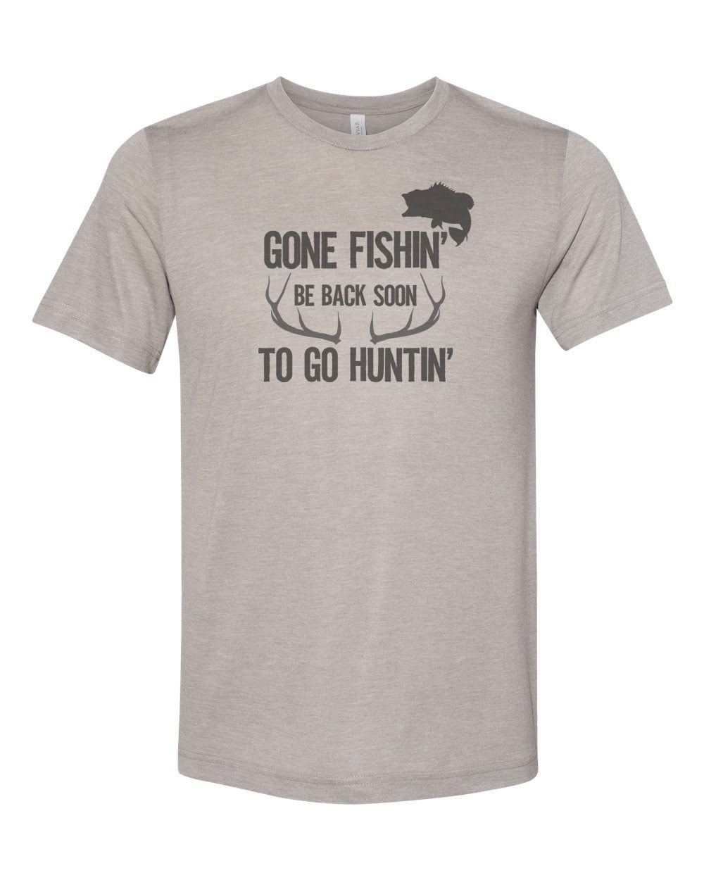 "Hunting And Fishing Shirt, Gone Fishin' Be Back To Soon To Go Huntin