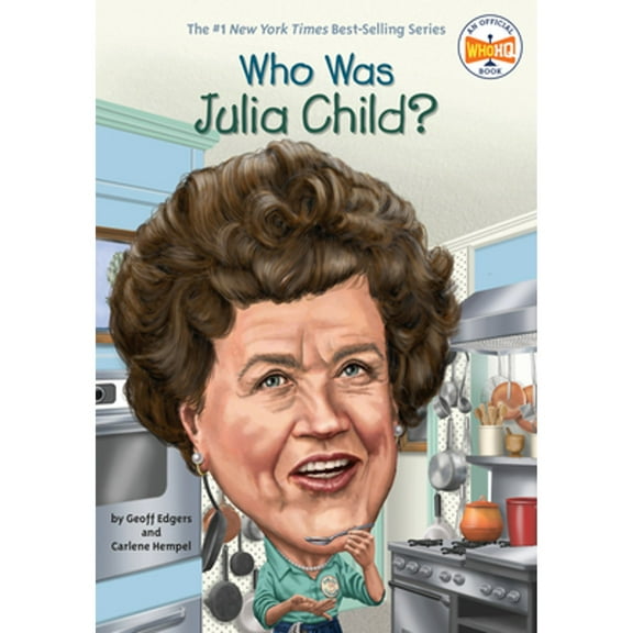 Pre-Owned Who Was Julia Child? (Paperback) 9780448482972