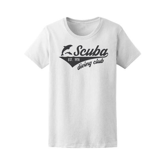 Scuba Diving Club Dolphin T-Shirt Women -Image by Shutterstock, Female x-Large