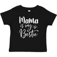thumbnail image 3 of Inktastic Mama is My Bestie Boys or Girls Baby T-Shirt, 3 of 5