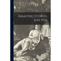 Amazing Stories, Jun 1926, (Paperback)