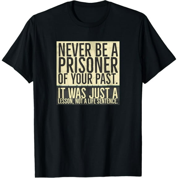Sober Quotes Anniversary T AA NA Recovery Birthday Healing T-ShirtMen and women, Black T-shirt, size: Extra large S-4XL