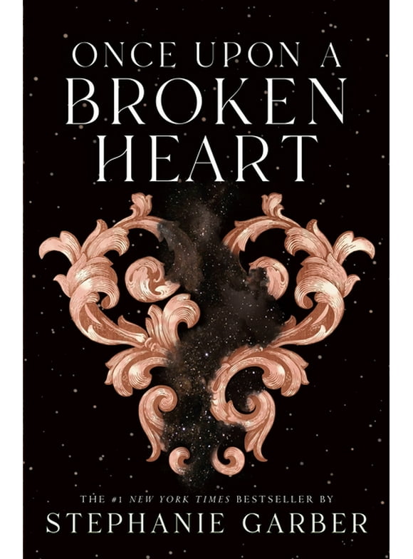 Once Upon a Broken Heart: Once Upon a Broken Heart (Series #1) (Paperback)