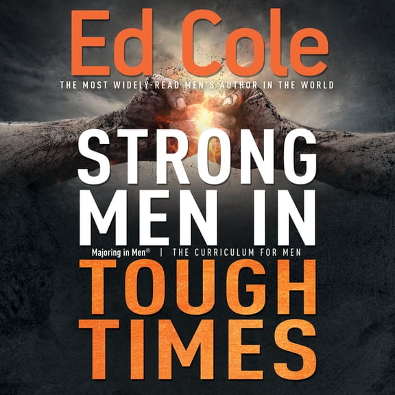 Majoring in Men Strong Men in Tough Times Workbook: Being a Hero in Cultural Chaos, (Paperback)