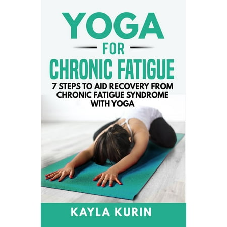 Yoga for Chronic Fatigue - eBook