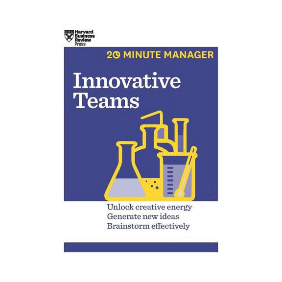 Innovative Teams (HBR 20-Minute Manager Series) (Hardcover)