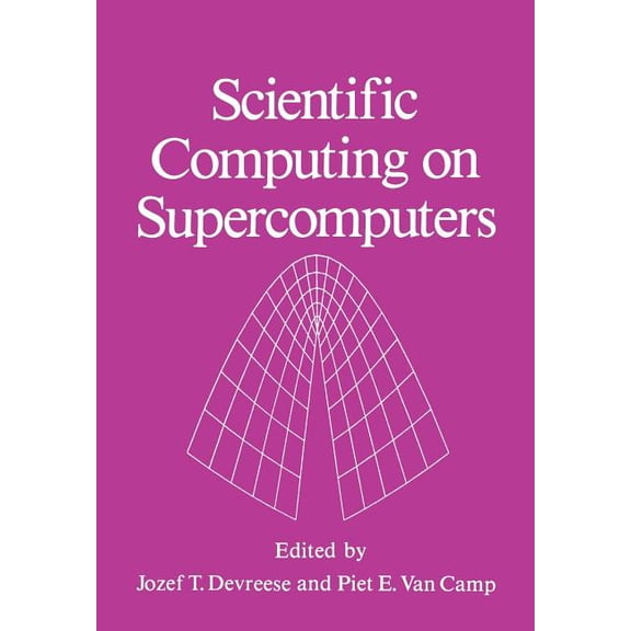 Scientific Computing on Supercomputers, (Paperback)
