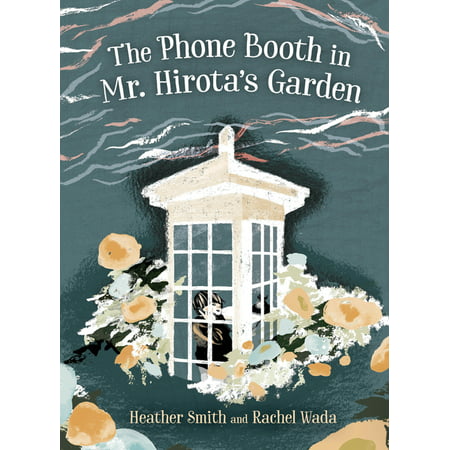 ISBN 9781459821033 product image for The Phone Booth in Mr. Hirota's Garden (Hardcover) | upcitemdb.com