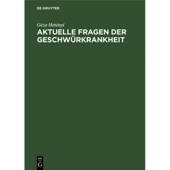 Aktuelle Fragen Der GeschwÃ¼rkrankheit, (Hardcover)