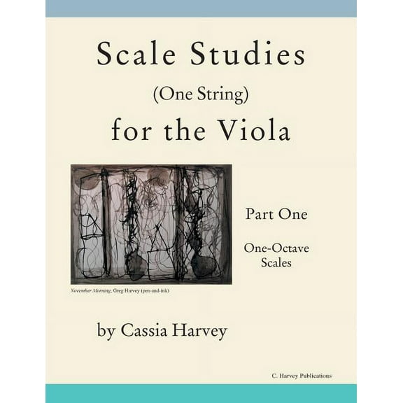 Scale Studies (One String) for the Viola, Part One: One-Octave Scales, (Paperback)