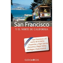 San Francisco y el norte de California, (Paperback)