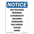thumbnail image 1 of SignMission OS-NS-A-710-V-17001 7 x 10 Po Signe d'Avertissement OSHA - Personnel Qualifié Autorisé, 1 of 1