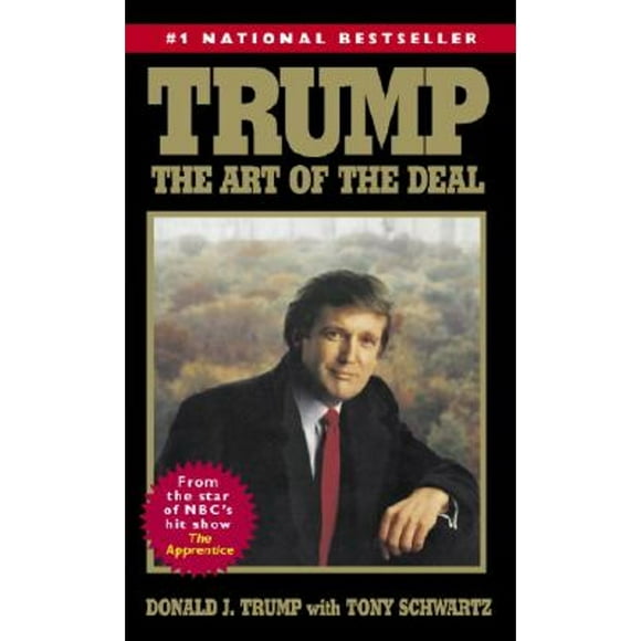 Pre-Owned Trump: The Art of the Deal (Paperback 9780345479174) by Donald J Trump, Tony Schwartz