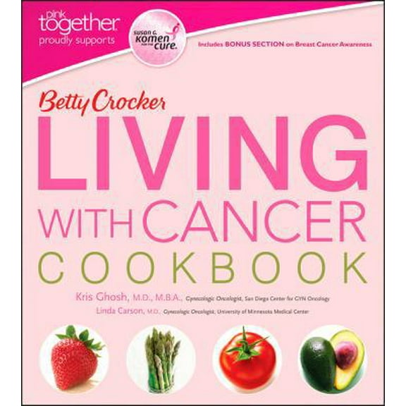 Pre-Owned Betty Crocker Living with Cancer Cookbook (Paperback) 1118083148 9781118083147