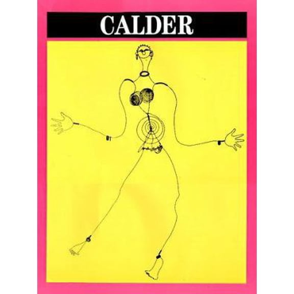 Pre-Owned Calder (Great Modern Masters) (Hardcover) 0810946688 9780810946682