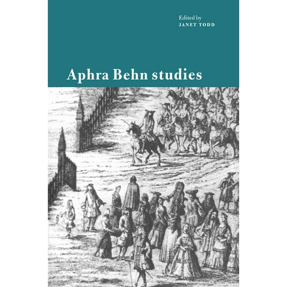 Aphra Behn Studies, (Hardcover)