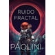 thumbnail image 1 of Libro Ruido Fractal Tapa Blanda, Autor Christopher Paolini, Editorial Umbriel, 1 of 2