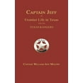 thumbnail image 2 of Capitaine Jeff, Ou Vie de Frontière au Texas avec les Rangers du Texas., 2 of 2