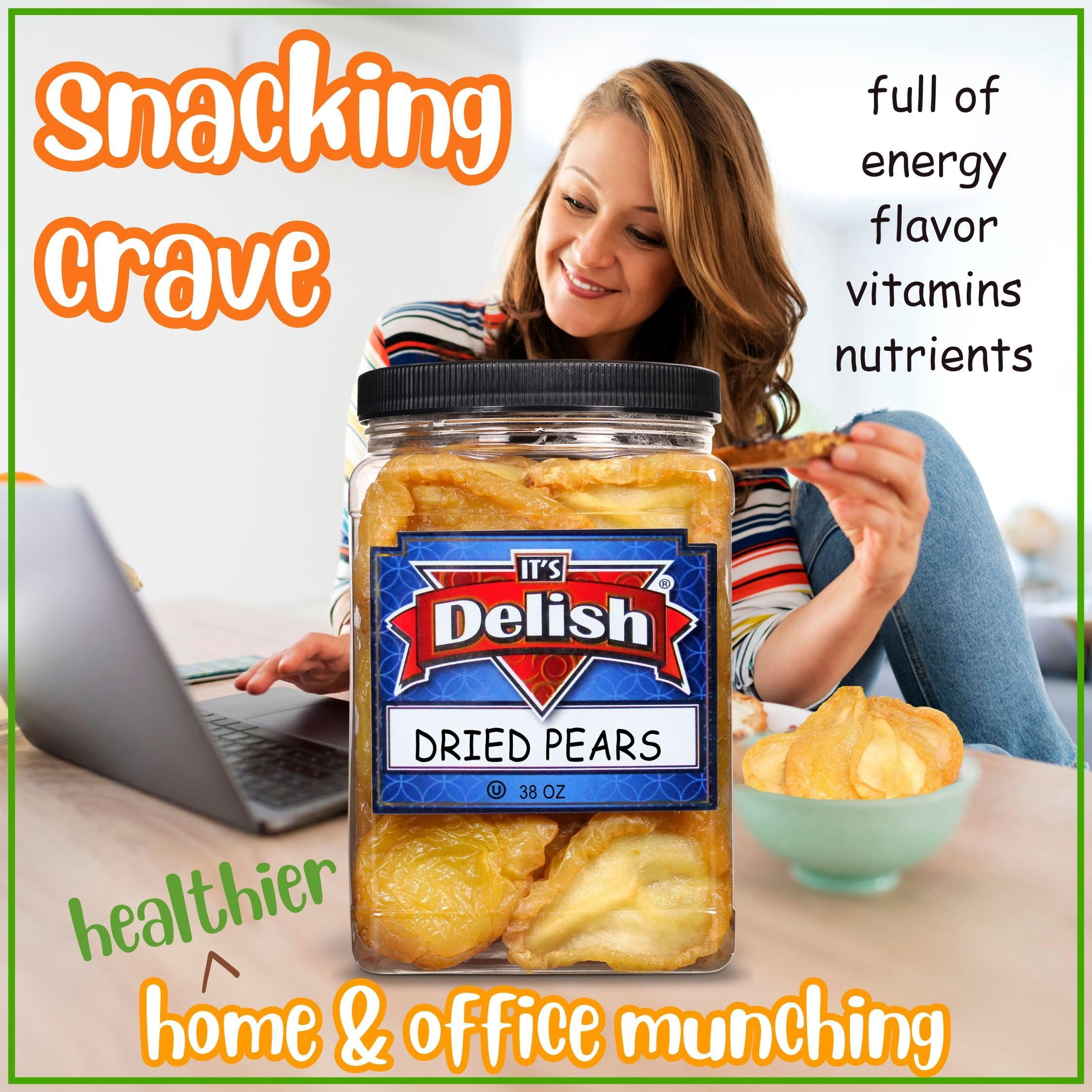 Dried Pears by It's Delish, 38 Oz Jumbo Container  Fancy California Pear Slices No Sugar Added  Healthy Dried Fruit Snack Food Naturally Sweet Moist and Chewy Dry Fruit Snacks  Vegan, Kosher