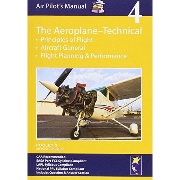 Air Pilot'S Manual - Aeroplane Technical - Principles Of Fli