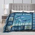 thumbnail image 6 of Just A Girl Who Loves Dolphins Blanket Dolphin Decor Throw Blanket Gifts for Girls Boys Super Warm Soft Plush Lightweight Fleece Flannel Blanket Winter Bedding Blanket for Kids Adults Women 60"X50", 6 of 6
