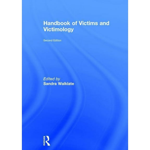 Handbook of Victims and Victimology, (Hardcover)