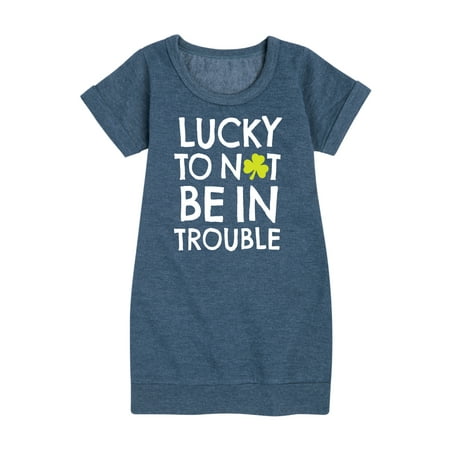 

Instant Message - St. Patrick s Day - Lucky to Not Be In Trouble - Toddler And Youth Girls Fleece Dress