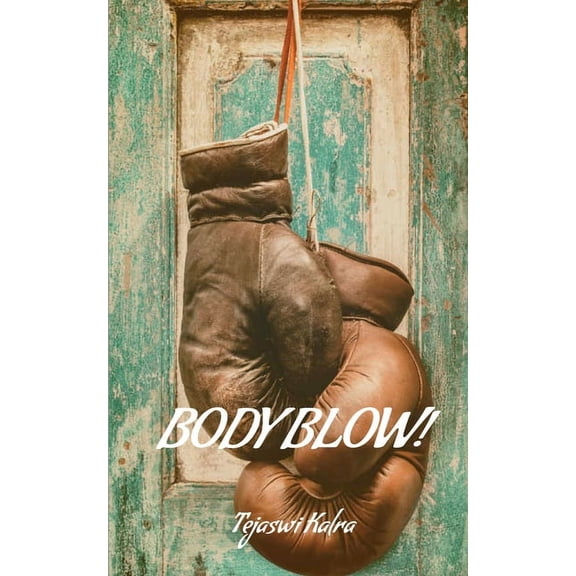 Body Blow!, (Paperback)