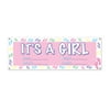 Its A Girl Sign Banner 5 X 21" - 12 Pack (1/Pkg)