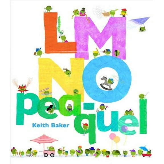 The Peas Series: LMNO Pea-quel (Hardcover)