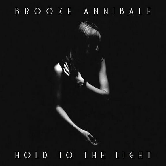 Brooke Annibale - Hold to the Light - Music & Performance - CD
