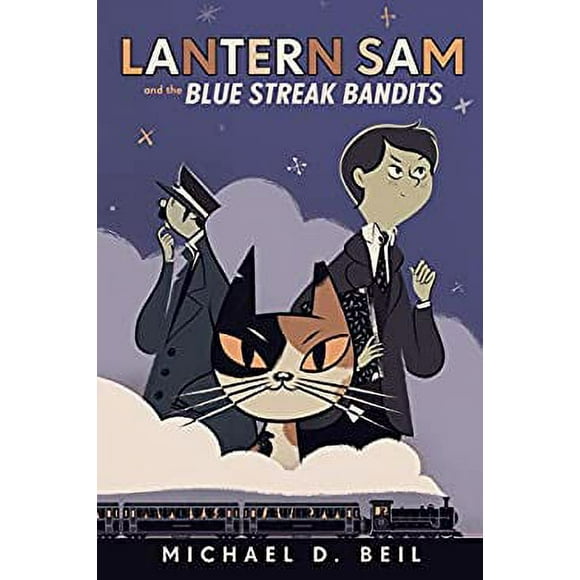 Pre-Owned Lantern Sam and the Blue Streak Bandits 9780385753173
