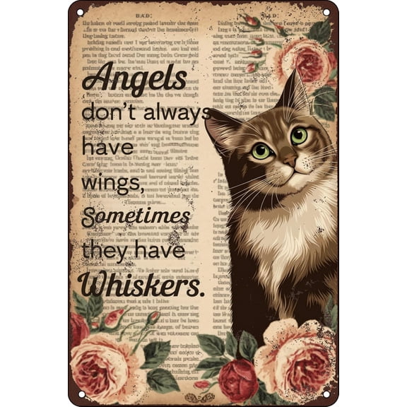 Angels Don't Always Have Wings Sometimes They Have Whiskers Sign Cat Lovers Memorial Gifts Cat Tin Sign Living Room Home Bedroom Wall Decor 8x12 Inch