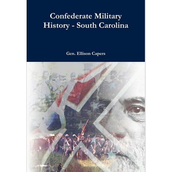 Confederate Military History - South Carolina (Hardcover)