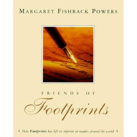 Friends of Footprints: How Footprints Has Left Its Imprint on Readers Around the World [Paperback - Used]