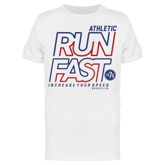 Athletic: Run Fast Tee Men's -Image by Shutterstock