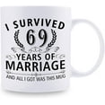 thumbnail image 2 of 69th Wedding Anniversary Mugs for Couple Husband Wife - I Survived 69 Years of Marriage and All I Got Was This Mug - 69 Year Anniversary 11 oz Coffee Mug for Him Her, 2 of 7