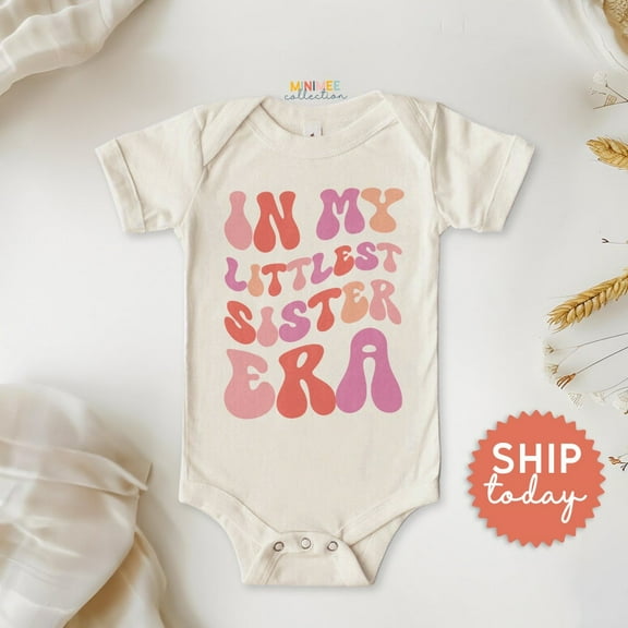 In My Little Sister Era Onesie, Newborn Girl Baby Bodysuit, Baby Shower Gift For Baby Girl, Baby Sister Reveal Clothing, Cute Baby Onesie, BABY BODYSUIT LAT 4424