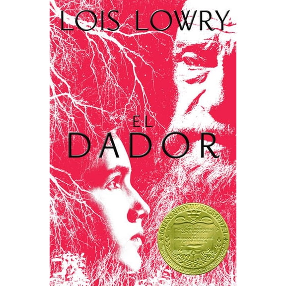 Giver Quartet El Dador: The Giver (Spanish Edition), a Newbery Award Winner, (Paperback)