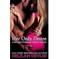 thumbnail image 1 of Pre-Owned Her Only Desire (Sultry Summer Nights, 1), 9781455546497, 1455546496, Paperback,, 1 of 1