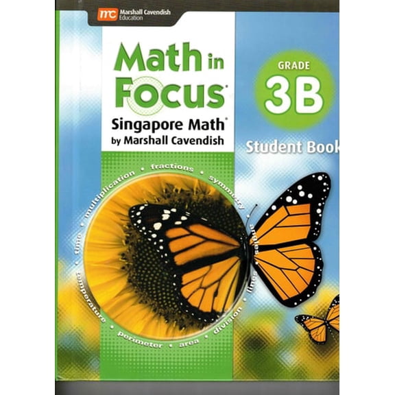 Pre-Owned Math in Focus Sta : Student Edition, Book B Grade 3 2018 (Hardcover) 9781328880741