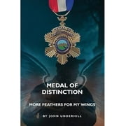 INFINITE BOOKS Medal of Distinction : More Feathers for My Wings