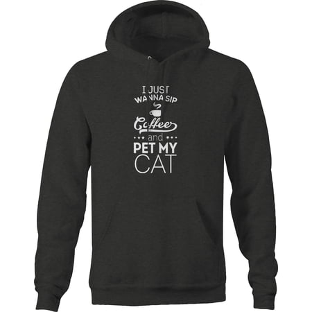 I Just Want To Sip Coffee And Pet My Cat Pullover Hoodie Medium Dark Grey