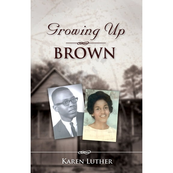 Growing Up Brown, (Paperback)