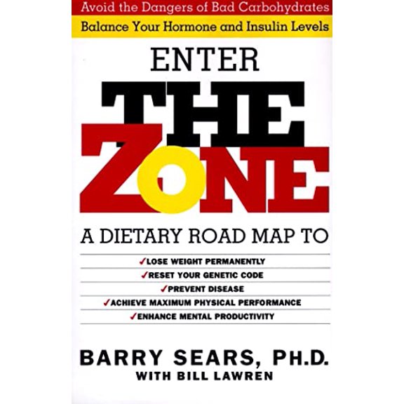 Pre-Owned Enter The Zone: A Dietary Road map, 9780060391508, 0060391502, Hardcover, First Edition edition